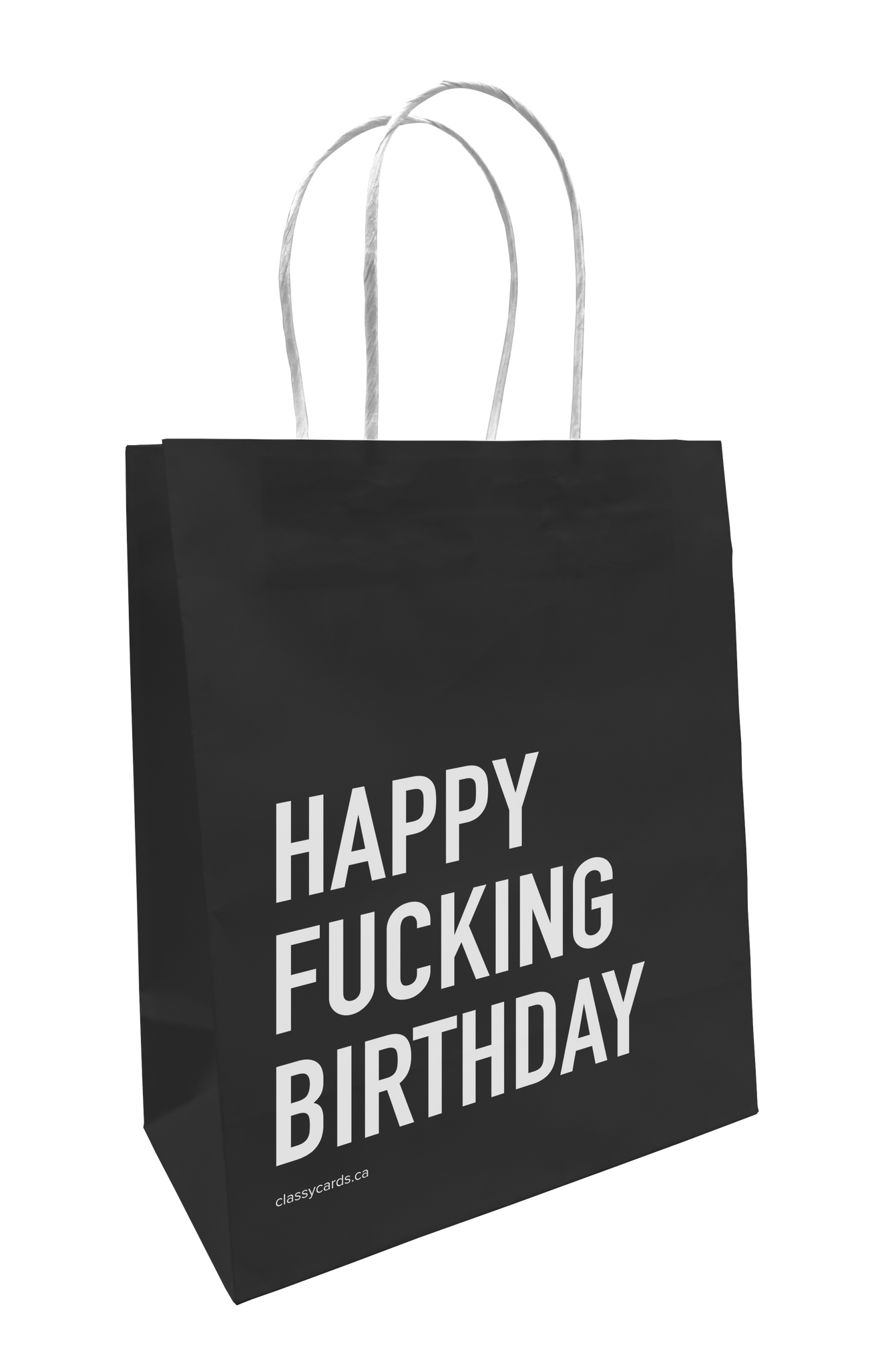 Classy Cards Creative - Happy Fucking Birthday Gift Bag