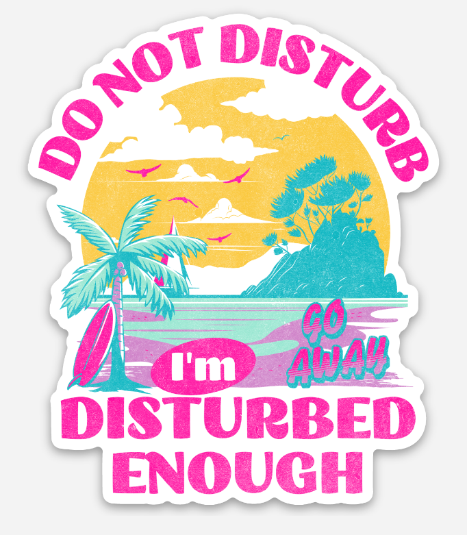 tcbco - Do Not Disturb Vinyl Sticker