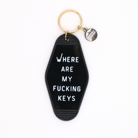Properly Improper - Where Are My Fucking Keys - Hot Stamped Motel Keychain