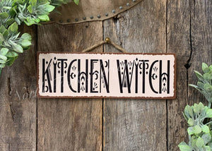 North Fork Mercantile - Kitchen Witch, Kitchen Sign, Kitchen Decor