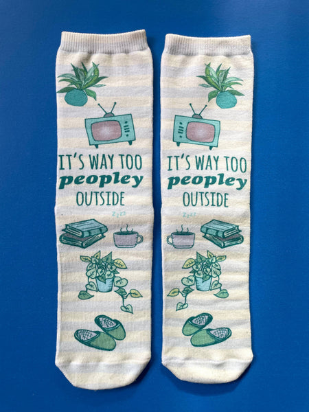 Moonlight Makers - It's Way Too Peopley Outside - Funny Socks - CLOSEOUT SALE