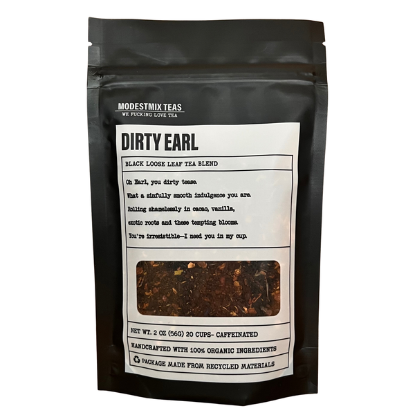 ModestMix Teas - Dirty Earl - 2oz Organic loose leaf bags