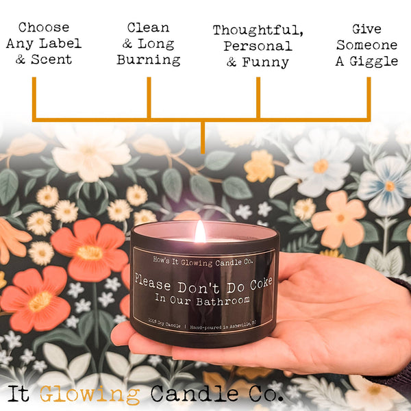 How's It Glowing Candle Co. - I Hate Everyone Except Us | Funny 100% Natural Soy Candle