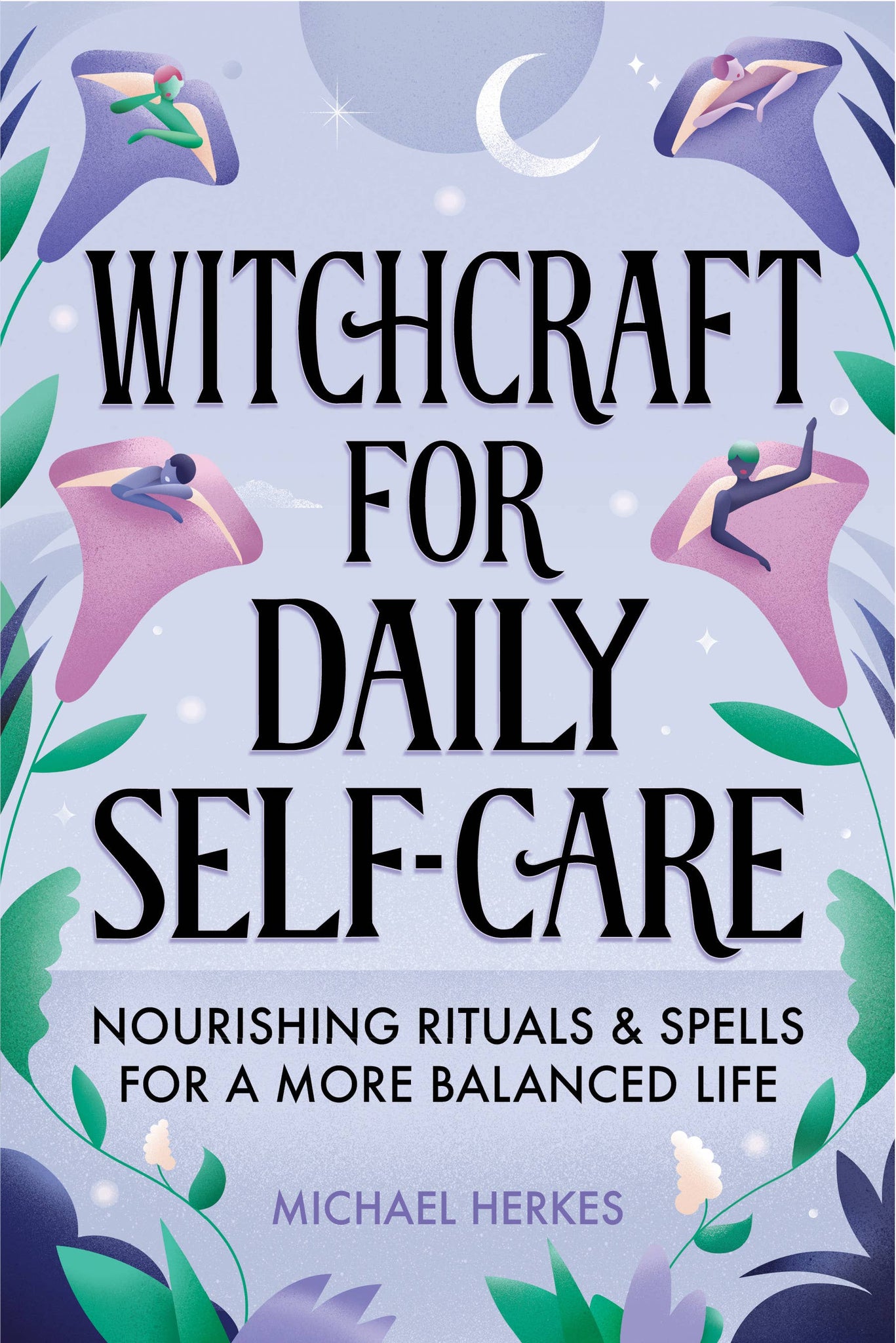 Sourcebooks - Witchcraft for Daily Self-Care