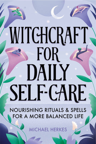 Sourcebooks - Witchcraft for Daily Self-Care
