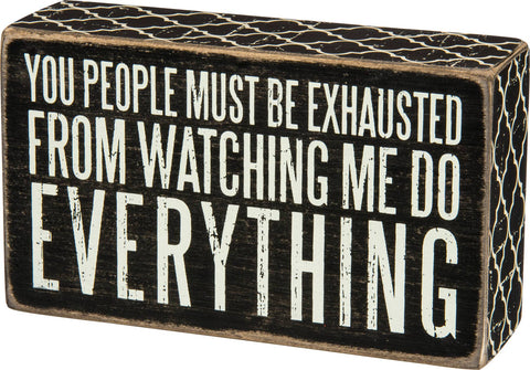 Primitives by Kathy - Do Everything Box Sign
