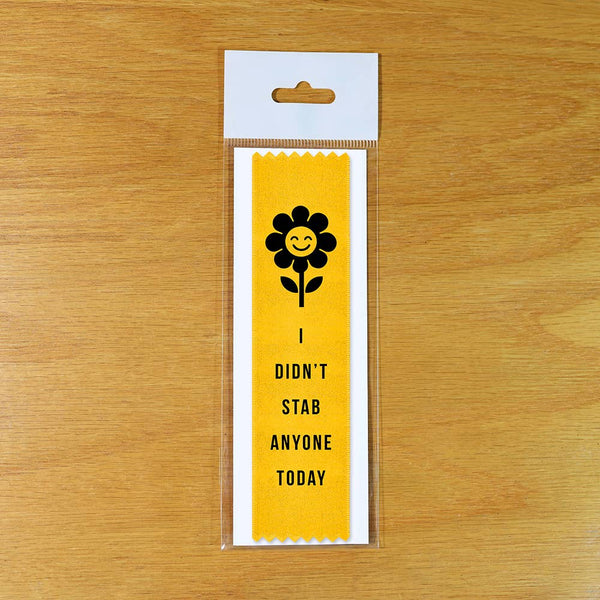 Bad Betty Greeting Co. - I Didn’t Stab Anyone Today - Funny Award Ribbon Gift