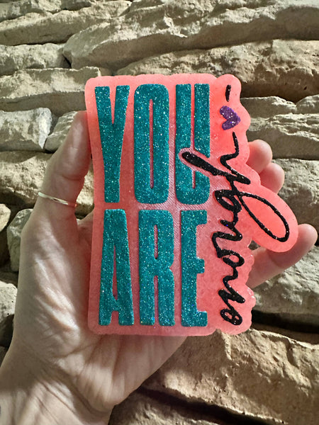 Sassy Fras Couture -  YOU ARE Enough Car Freshie