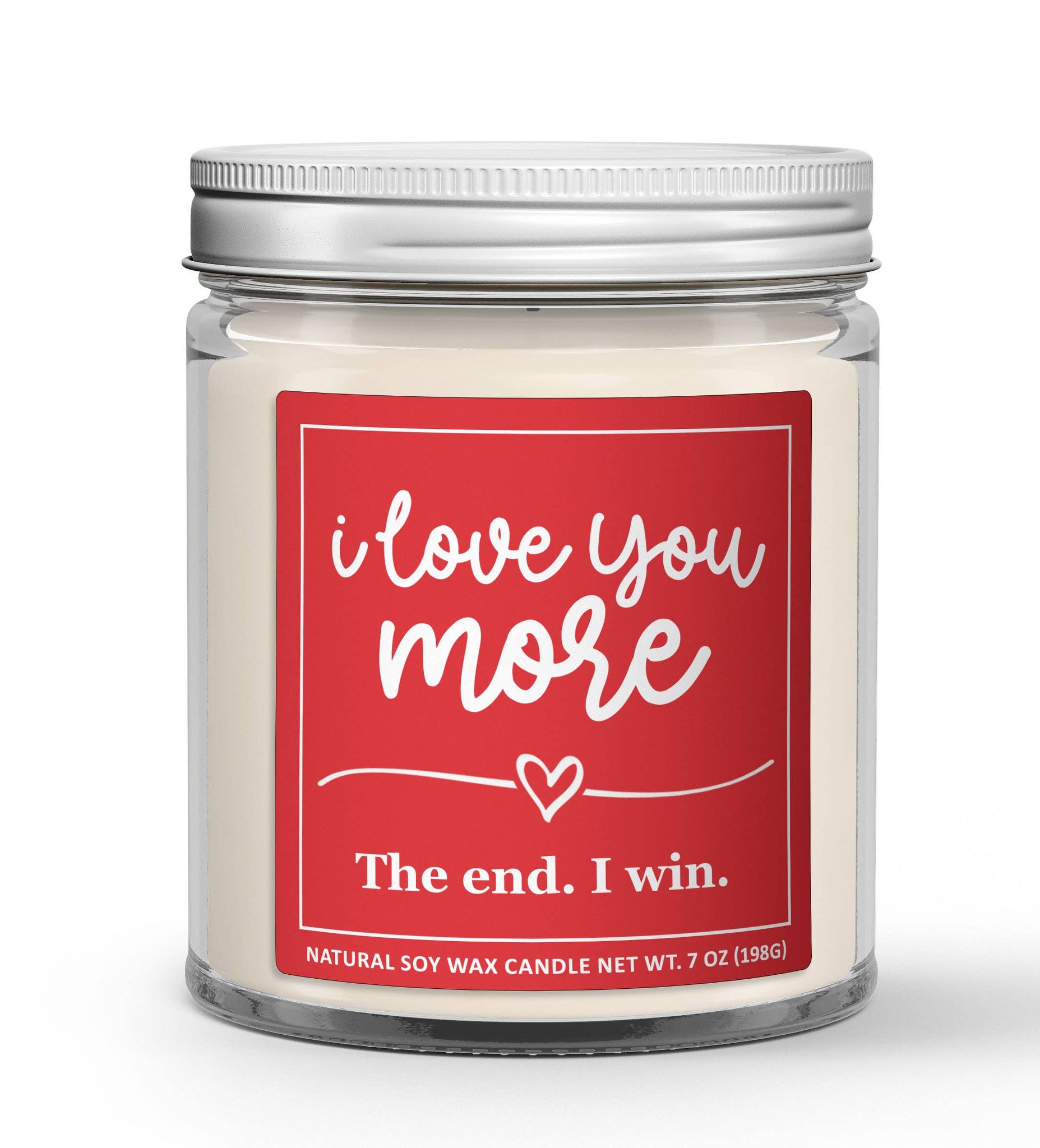 Wi-Wear - I Love You More. The End. Soy Candle - Valentine's Day Candle