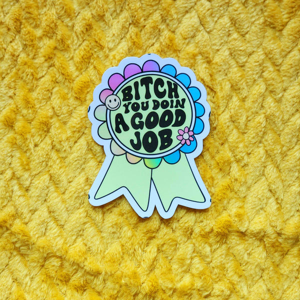Luxe Trauma - You doing a good job sticker hydroflask planner