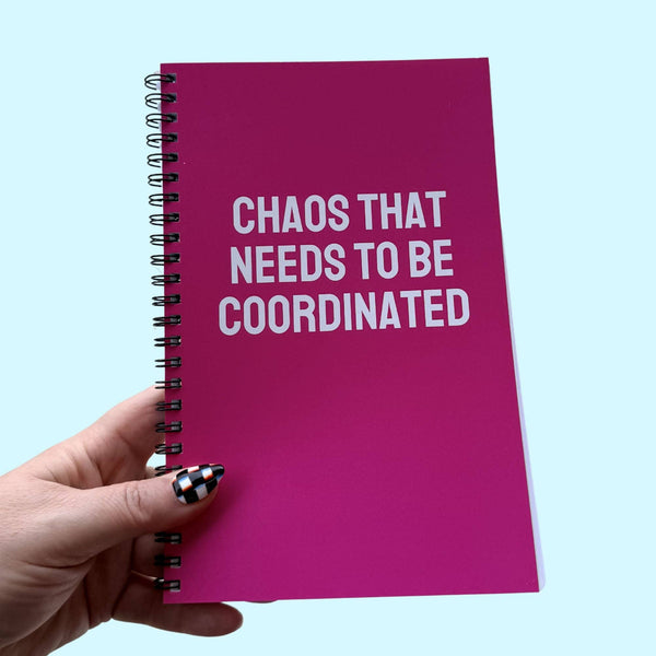 Corporate Snark - Chaos That Needs To Be Coordinated Notebook