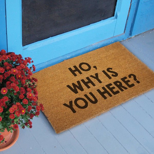 Shady Front - Ho, Why is You Here? Door Mat