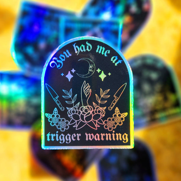 Luxe Trauma - You had me at trigger warning sticker bookish horror