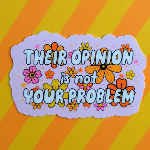 Luxe Trauma - Their opinion is not your problem sticker