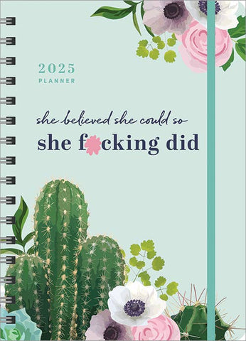 Sourcebooks - 2025 She Believed She Could So She F*cking Did Planner