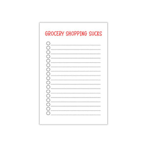 Peace, Love and Sarcasm - "Grocery Shopping Sucks" Notepad