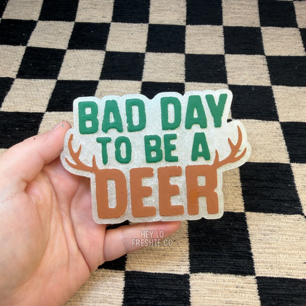 Hey Lo Freshie Co - Bad Day To Be A Deer | Car Freshie