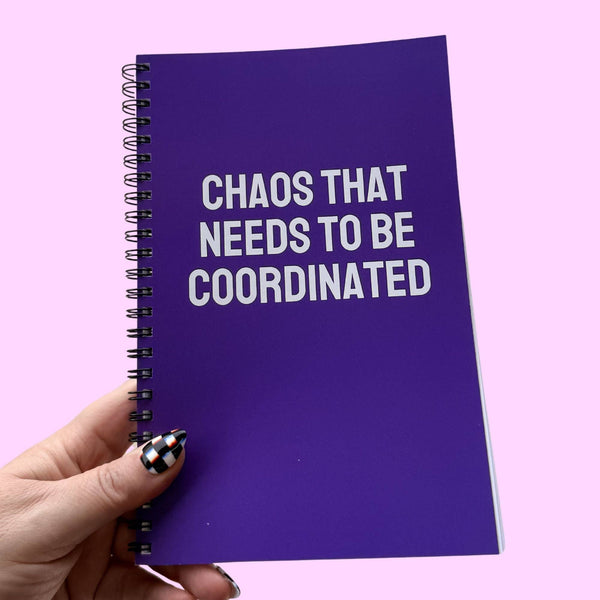 Corporate Snark - Chaos That Needs To Be Coordinated Notebook