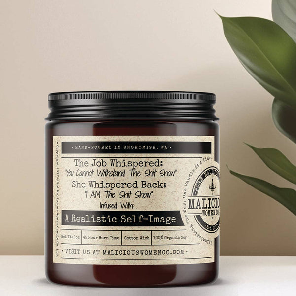 Malicious Women Candle Co - The Job Whispered “You Cannot Withstand The Shit Show” - Scent: Sparkling Paloma