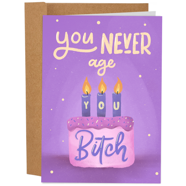 Sleazy Greetings - Never Age Humor Birthday Card - Funny Birthday Card