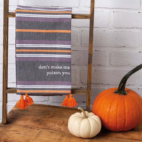 Primitives by Kathy - Don't Make Me Poison You Kitchen Towel