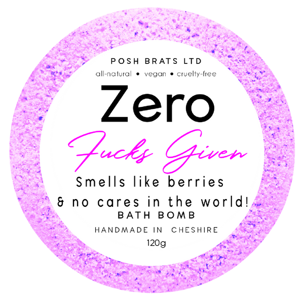 Posh Brats - Zero Fucks Given Fizzy Bath Bomb VEGAN Handmade Artisan