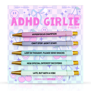 Moonlight Makers - ADHD Girlie - Pen Set - Funny Gift, Neurodivergent