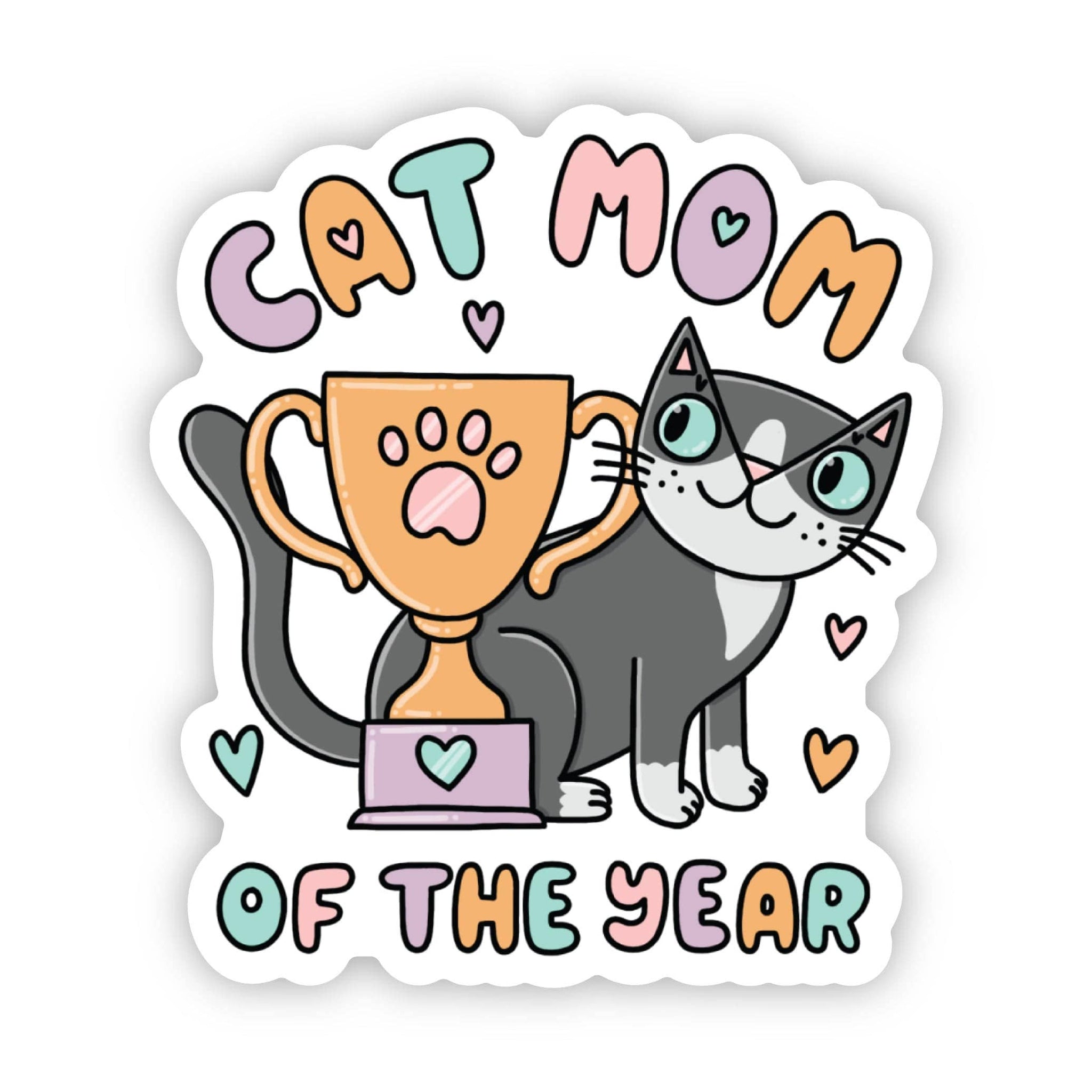 Big Moods - Cat mom of the year sticker