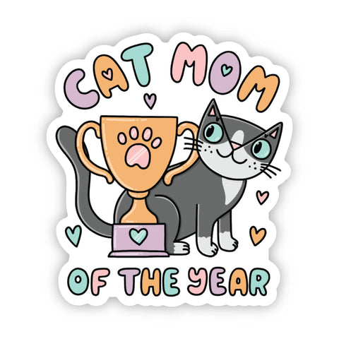 Big Moods - Cat mom of the year sticker