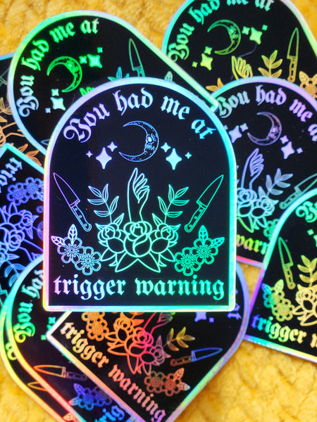 Luxe Trauma - You had me at trigger warning sticker bookish horror