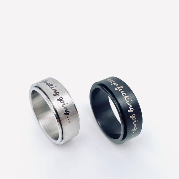 Mio Queena - "Keep Fucking Going" Rotatable Stainless Steel Ring