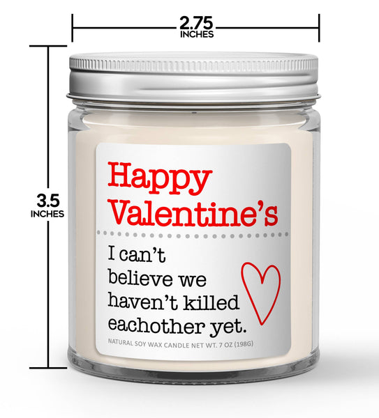 Wi-Wear - Happy Valentine's Soy Candle - Funny Valentine's Day Candle
