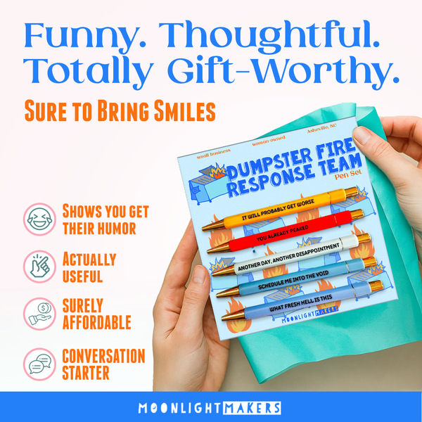 Moonlight Makers - Dumpster Fire Response Team - Pen Set - Funny Gift