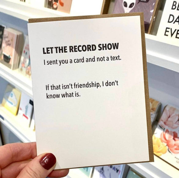 Pretty Alright Goods - Sent Card - Friendship Card