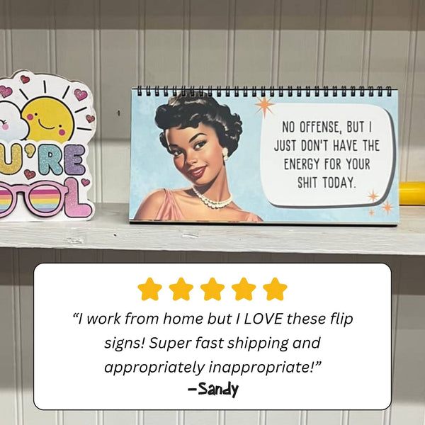Corporate Snark - Sassy & Sweary Women at the Office Desk Flip Sign