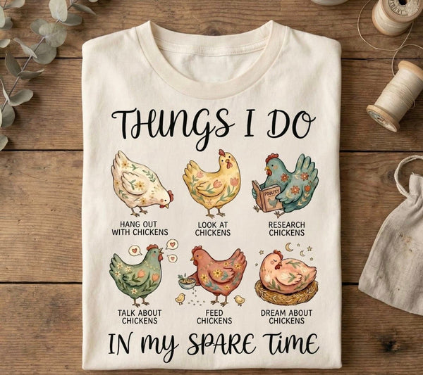 THINGS I DO IN MY SPARE TIME