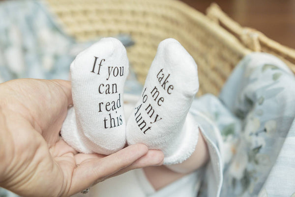 Dorothy’s Reason - Take Me to My Aunt Baby Socks | Baby Items | Baby Shower: 0-6mo