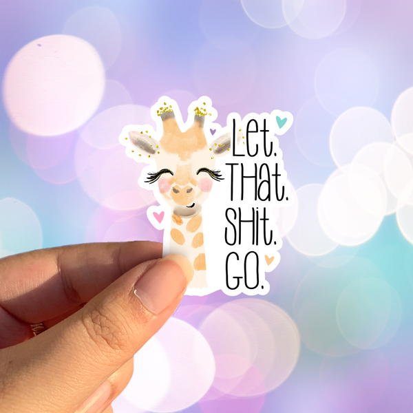 tcbco - Let That Shit Go Sticker
