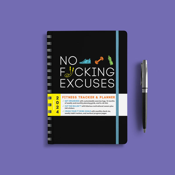 Sourcebooks - 2024 No F*cking Excuses Fitness Tracker
