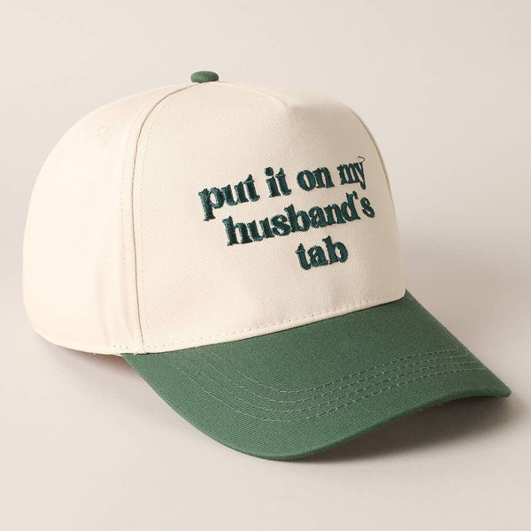 Fashion City - Put it on my husband's tab Embroidery Canvas Cap