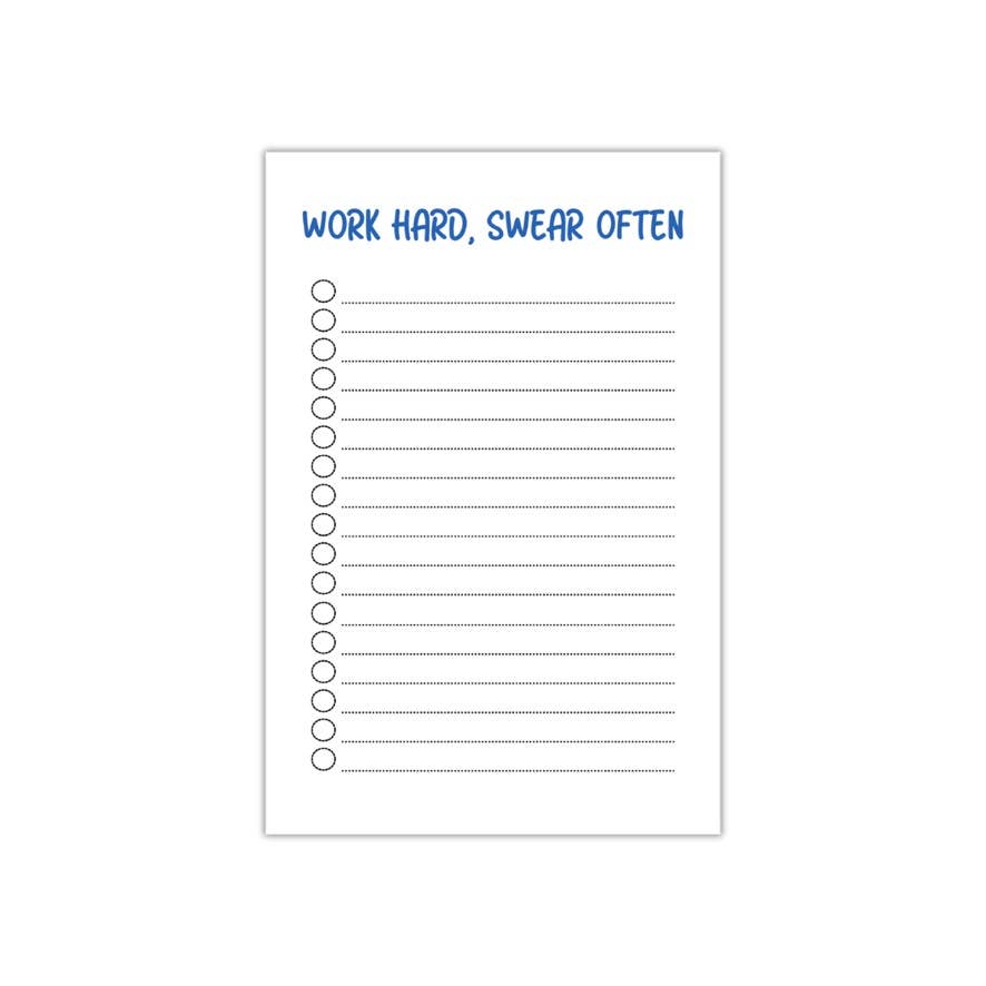 Peace, Love and Sarcasm - "Work Hard, Swear Often" Notepad