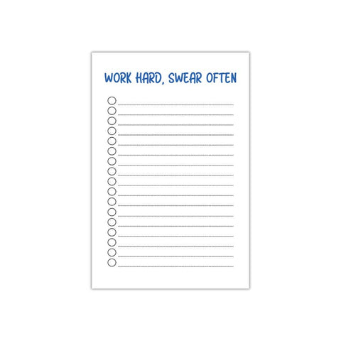 Peace, Love and Sarcasm - "Work Hard, Swear Often" Notepad