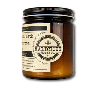 Funny Candle - Please Don't Do Meth In Our Bathroom: Oakmoss & Amber