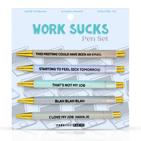 Moonlight Makers - Work Sucks - Funny Pen Set - Office Humor, Gift for Coworker