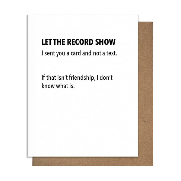 Pretty Alright Goods - Sent Card - Friendship Card