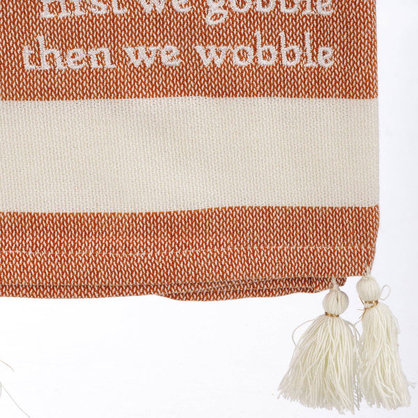 Primitives by Kathy - First We Gobble Then We Wobble Kitchen Towel