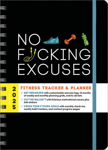 Sourcebooks - 2025 No F*cking Excuses Fitness Tracker