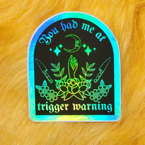 Luxe Trauma - You had me at trigger warning sticker bookish horror