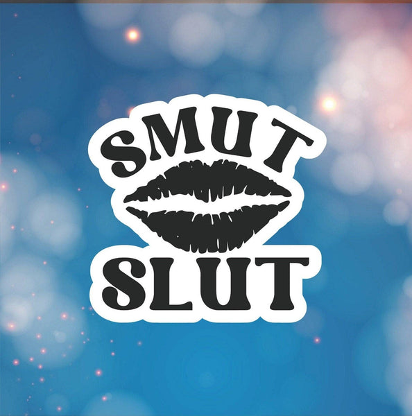 Fables and Fae - Smut Slut Book Sticker: 3 / Glossy