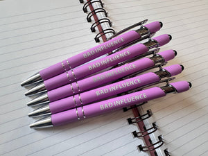 BAD INFLUENCE PEN